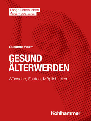 cover image of Gesund Älterwerden